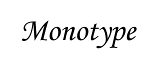 Monotype